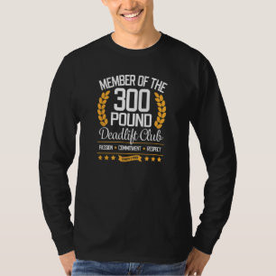 Camiseta Gimnasio Club Deadlift de 300 libras para hombres 