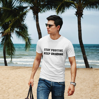 Camiseta Gimnasio de Motivación de Mantenerse Positivo