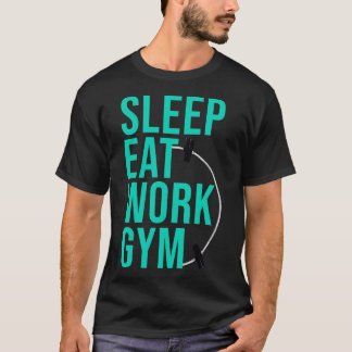 CAMISETA GIMNASIO DE TRABAJO DE COMIDA DE DORMIR 7