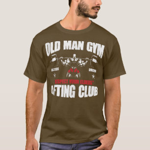 Camiseta Gimnasio del Viejo Hombre Respeta a sus Ancianos L