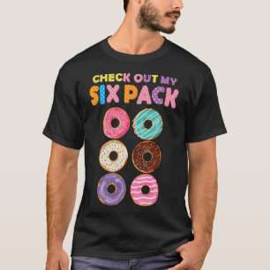 Camiseta Gimnasio divertida Revisa Mi Paquete De Seis Donut