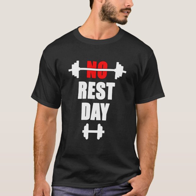 Camiseta Gimnasio fitness gimnasio no descanso día deporte  (Anverso)