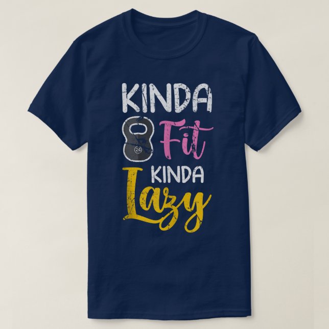 Camiseta Gimnasio Funny De Kinda Lazy Kettlebell Eerc (Diseño del anverso)