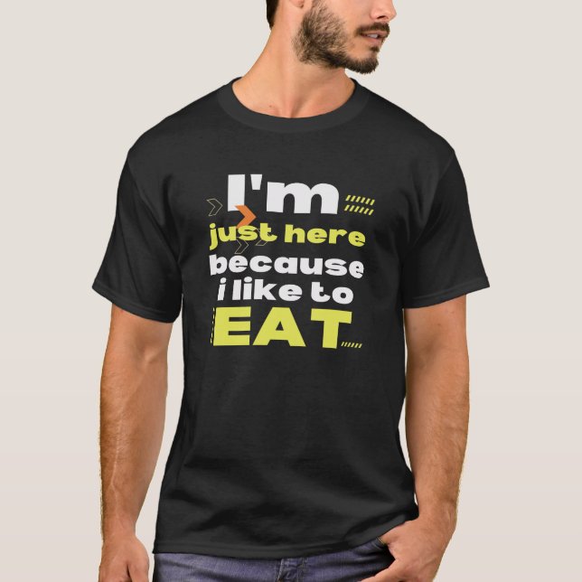 Camiseta Gimnasio Justo Aquí Porque Me Gusta Comer Fitness  (Anverso)