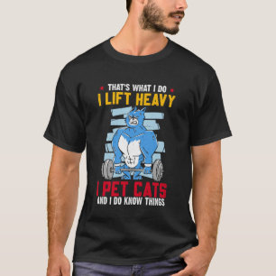 Camiseta Gimnasio Levanto Pesas y Acaricio Gatos Divertido 