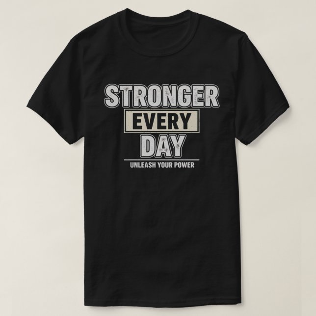 Camiseta Gimnasio más fuerte todos los días (Diseño del anverso)
