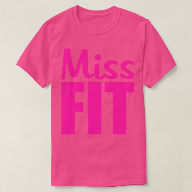 Camiseta Gimnasio y fitness de Miss Fit Women (Diseño del anverso)
