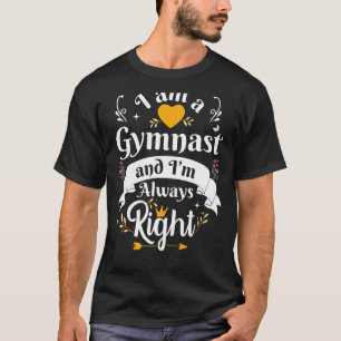 Camiseta Gimnast Siempre Correcto Para Las Jóvenes Chicas G
