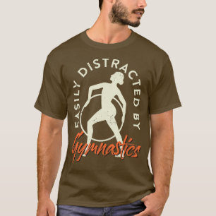 Camiseta Gimnasta Distraída Fácilmente Por Las Mujeres De G