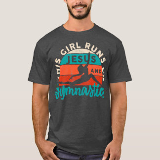 Camiseta Gimnasta Este Chica Corre Sobre Jesús Y Gimnasia