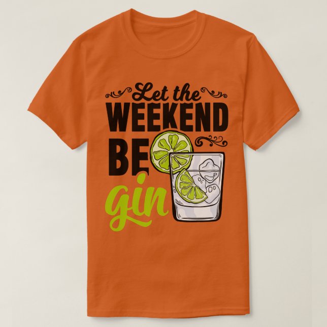 Camiseta Gin Tonic Longberbe Alcohol Weekend (Diseño del anverso)