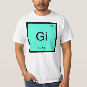 Camiseta Gina  Nombre Elemento Químico Tabla Periódica