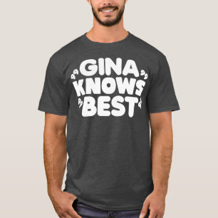 Camiseta Gina sabe lo mejor 2