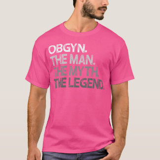 Camiseta Ginecólogo Obgino Ob Gyn Man El regalo de la leyen