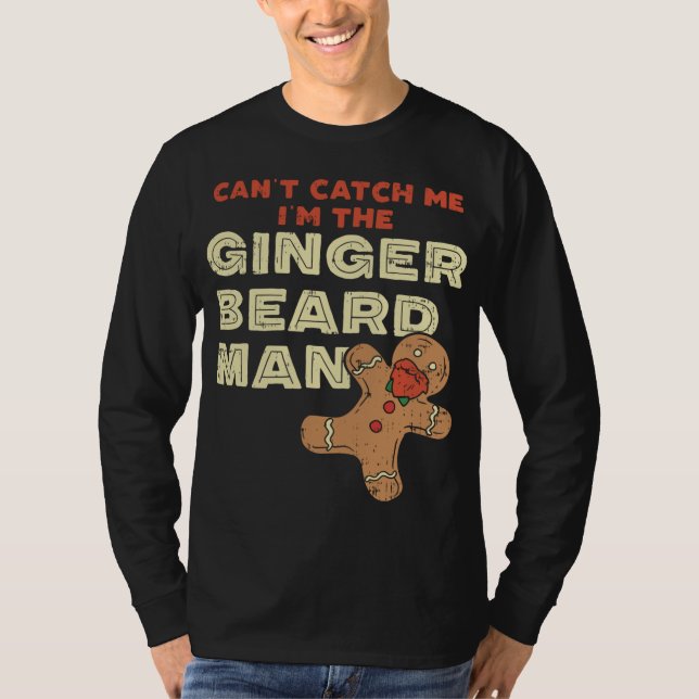 Camiseta Ginger Beard Man Funny Gingerbread Man (Anverso)