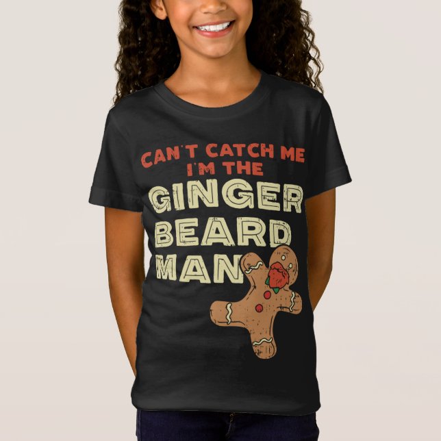 Camiseta Ginger Beard Man Funny Gingerbread Man (Anverso)