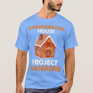 Camiseta Gingerbread House director del proyecto Baking Xma