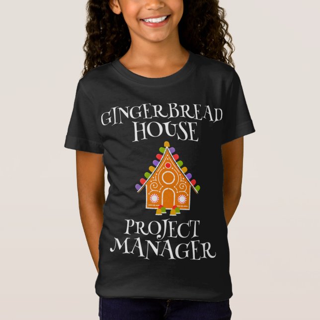 Camiseta Gingerbread House Project manager decora Bakin (Anverso)