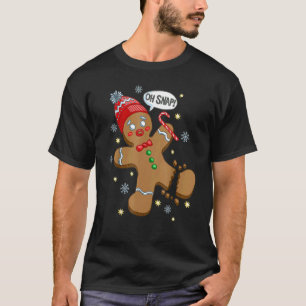 Camiseta Gingerbread Man Cookie X-Mas Oh Snap Cute Christma