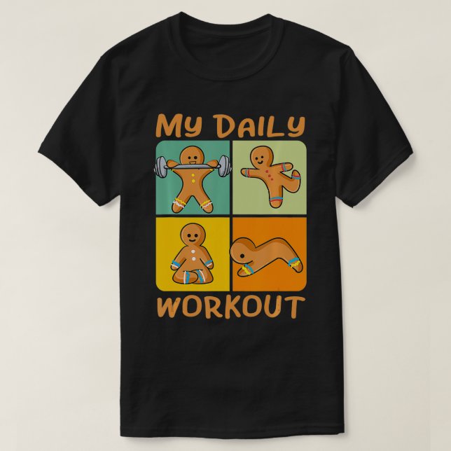 Camiseta Gingerbread Man Funny Daily Workout Cute Fitness C (Diseño del anverso)