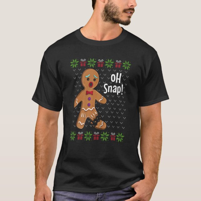 Camiseta Gingerbread Man Oh Snap  Cute Ugly Xmas For Girls  (Anverso)