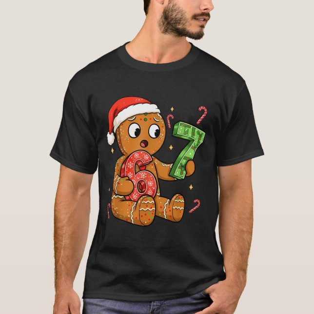 Camiseta Gingerbread Six Seven 67 Meme 6 7 Funny Christmas  (Anverso)