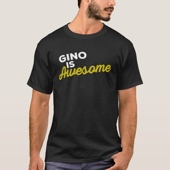 Camiseta GINO IS AWESOME Support Team Positive Cheer Fan (Anverso)