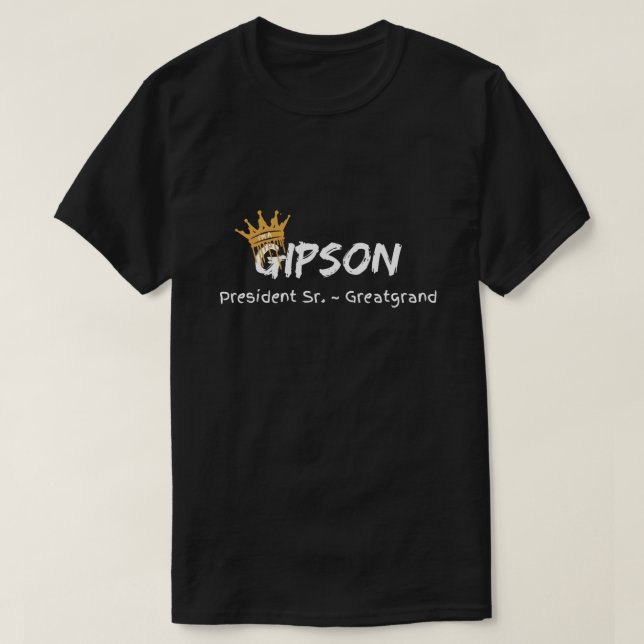 Camiseta Gipson Pres Sr. Greatgrand grand (Diseño del anverso)