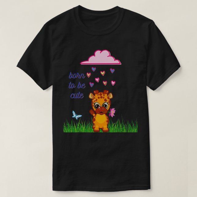 Camiseta Giraffe born to be cute  (Diseño del anverso)