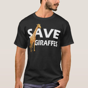 Camiseta Giraffe Save Girafes 1