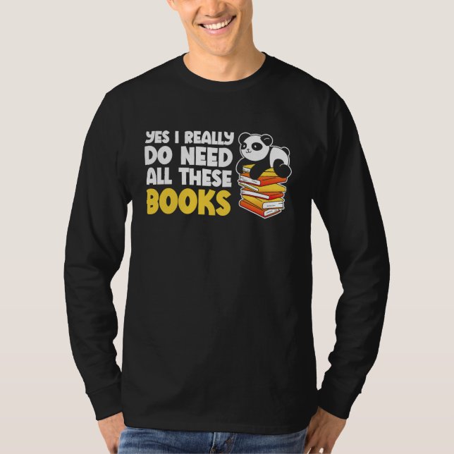 Camiseta Giraffe Yes I Really Do Need All These Books Reade (Anverso)