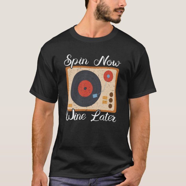 Camiseta Girar Ahora Vino Más Tarde Grabador Vinil Grabador (Anverso)