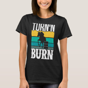 Camiseta Girar N Burn Barrel Carreras Cowgirl Barrel Racer