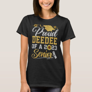 Camiseta Girasol 2023 Orgullosa Muerte De Un Gradu Superior