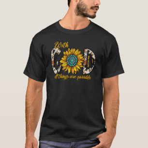 Camiseta Girasol de Cuero de Vaca Con Dios Todo es Posible