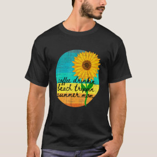 Camiseta Girasol Día Soleado Beber Café Viaje a la Playa Ve