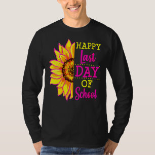Camiseta Girasol El Último Día Del Profesor De La Escuela A