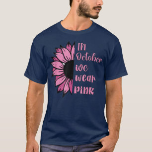 Camiseta Girasol En Octubre Usamos Cáncer De Mama Rosa