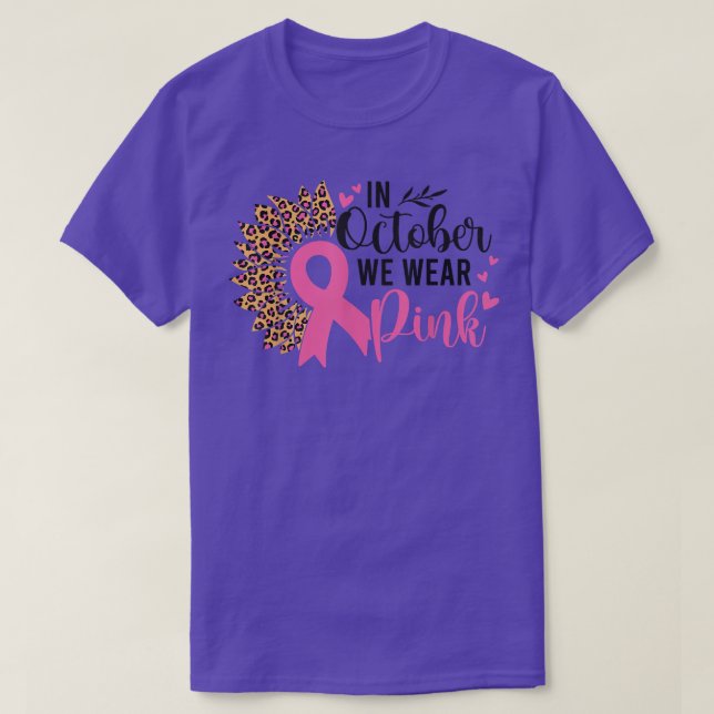 Camiseta Girasol En Octubre Usamos Cáncer De Mama Rosa (Diseño del anverso)