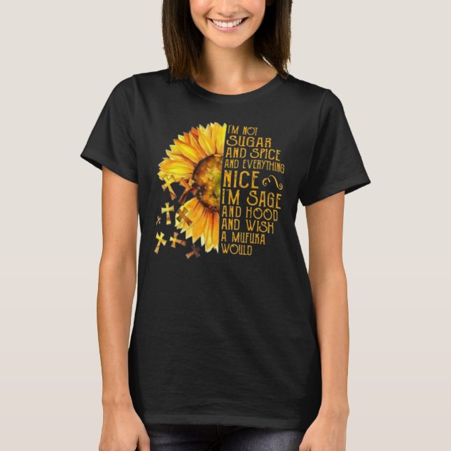 Camiseta Girasol No soy Azúcar, Especias y todo N (Anverso)