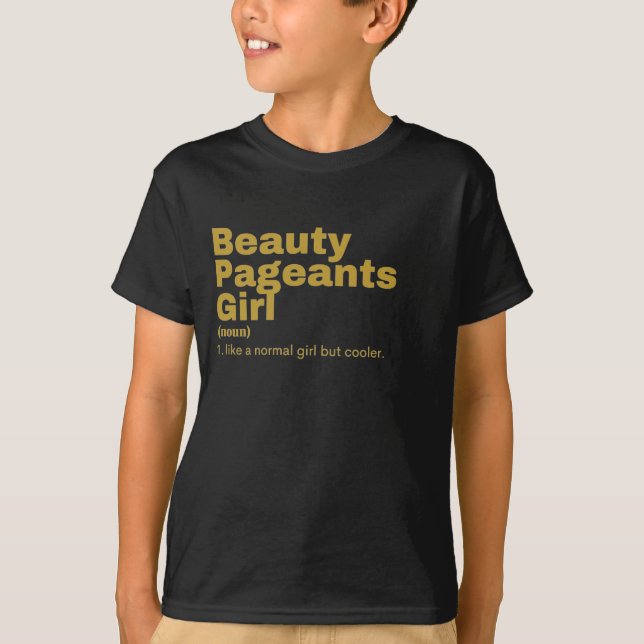 Camiseta  Girl - Beauty Pageants (Anverso)