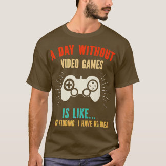Camiseta Girl,Boy Video Game Party Favors a Day Without Vi