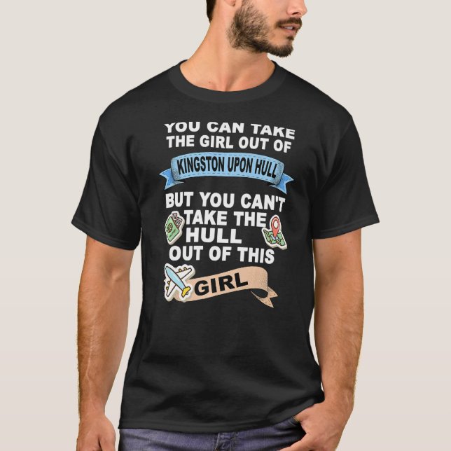 Camiseta Girl from Hull  Relocation From Kingston upon Hull (Anverso)