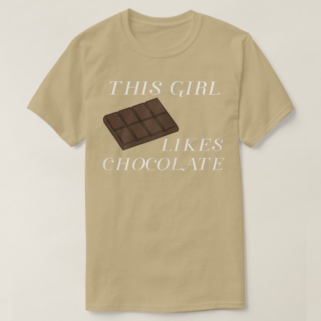 Camiseta Girl Likes Eating Chocolate Funny Saying Sweets  (Diseño del anverso)