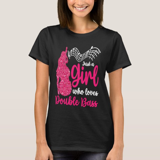Camiseta Girl Loves Double Bass Contrabass Jazz Music (Anverso)