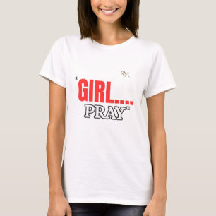 Camiseta Girl Pray   Camiseta Cristiana Basada en 