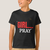 Camiseta Girl Pray | Camiseta Cristiana Basada en 