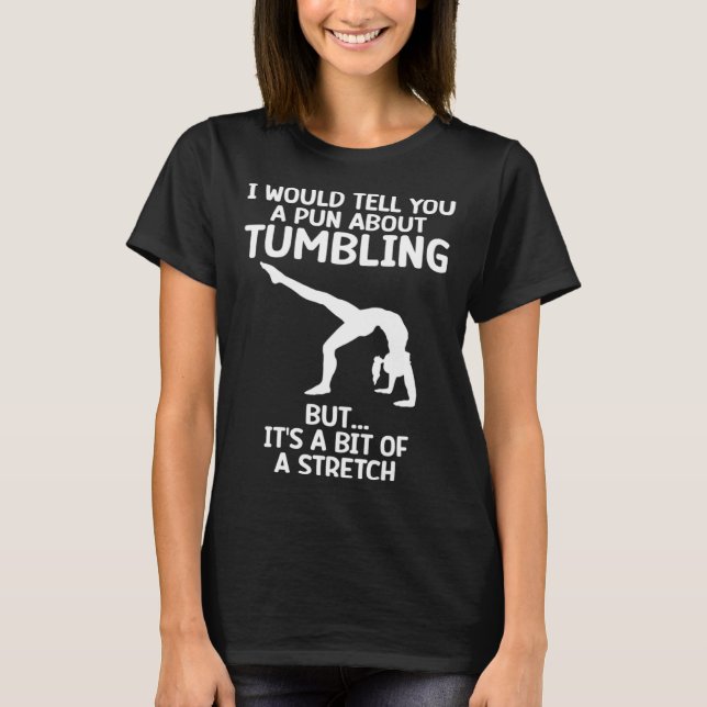 Camiseta Girl Tumbling Gear Gymnast Gymnastics  Tumbler  1 (Anverso)