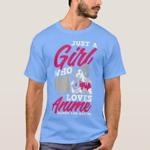 Camiseta Girl Who Loves Anime Ramen And Gaming Funny Anime