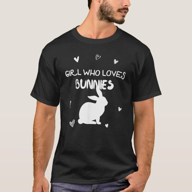 Camiseta Girl Who Loves Bunnies Bunny Rabbit (Anverso)
